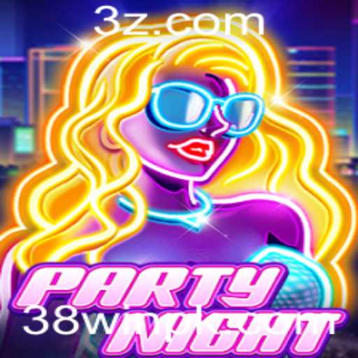 Descubra o Mundo Divertido de PartyNight e Como Vencer com 38win